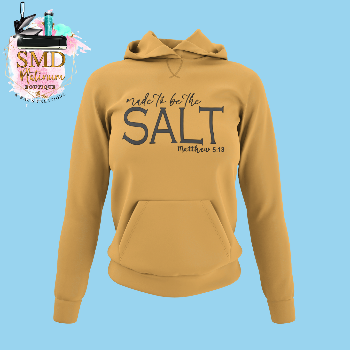 "Made to be the SALT" Women's Hoodie